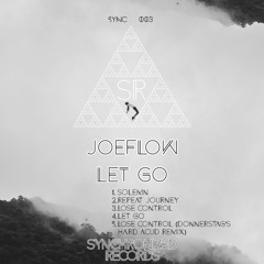 JoeFlow - Solemn (Original Mix)