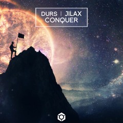 Durs & Jilax - Conquer
