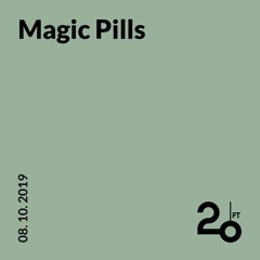 Magic Pills w/ David @ 20ft Radio - 08/10/2019