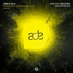 J3RO & Kila - Surrender (Feat. Addie Nicole)