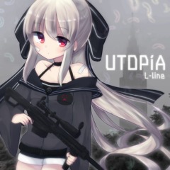 L-line - UTOPiA (BMS_Edit)