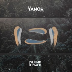 SLUMBERJACK - Hide And Seek (YANOY Remix)