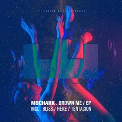 Mochakk - Bliss
