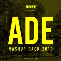 NORII ADE MASH UP PACK 2019 (SUPPORTED BY D.O.D)