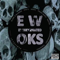 Embryonated - Ewoks (sample)