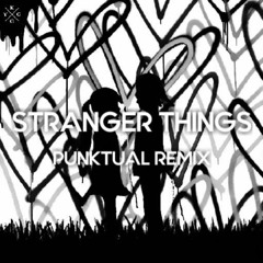 Stranger Things - Kygo Feat. One Republic [PUNktual Remix]