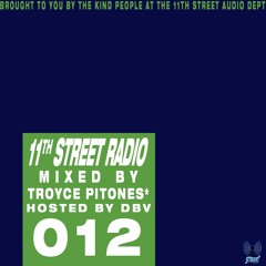 11th Street Radio Mix #012