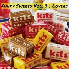 (Mix) 191. BoM -  Funky Sweets Vol.3 - Lovers (Funk, Groove, Vintage Rhythms)