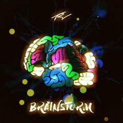 Brainstorm Ft. STEEZA (Prod. By SNAVE)