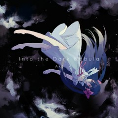 【2019秋M3 New Album】Into the Dark Nebula - CrossFade demo