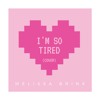 I M So Tired Lauv And Troye Sivan Cover Mp3