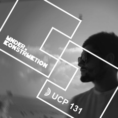 Nas St - Under_Construction Podcast 131