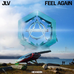 JLV - Feel Again