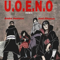 UOENO Remix (ft JustChance)