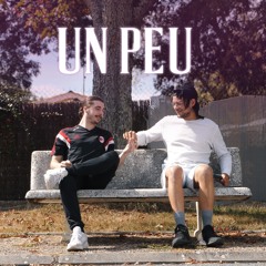 Un Peu (Ft Looba)