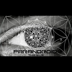 190 Parandroid - THIS IS US (FREE RELEASE OUT NOW)