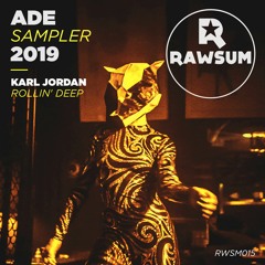 Karl Jordan - Rollin' Deep (Original Mix)
