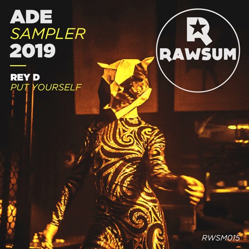 Rey D - Put Yourself (Original Mix)