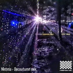 Ne0ma - Decoutumne New Mix #11