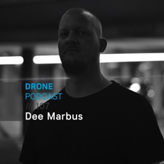 Drone Podcast 107 /// Dee Marbus