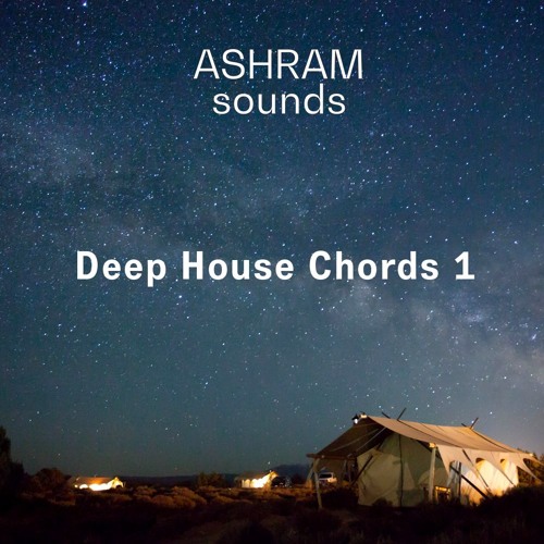 ASHRAM Deep House Chords 1 (Demo Song)