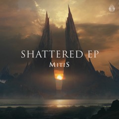 MitiS - Shattered (Feat. RUNN)