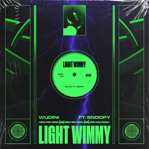 Wudini - Light Wimmy (feat. Snoopy)