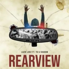 Lazie Locz x TG x Shadow-Rearview