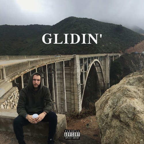Glidin' [Prod. Gimitello x Gibbo Beats]