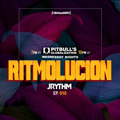 Stream @JRYTHM - #RITMOLUCION EP. 010 by J Rythm | Listen online for ...