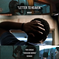 "Letter To Heaven" ft. Janae Kabonna