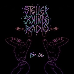 StellerSounds Radio #06