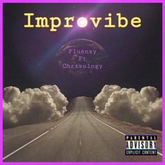Improvibe ft Chrisology