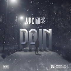 PAIN - YPC Nige(prod. whosantoine)