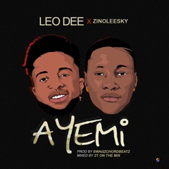 AYEMI leodee ft zinoleesky