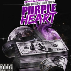 Purple Heart - Slim Buiie x Sm$unt