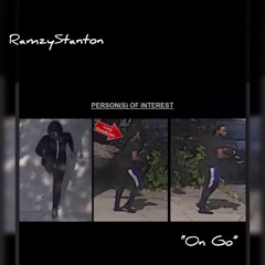 Ramzy Stanton - On ft. TyG
