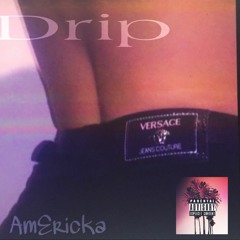 Americk x Drip x Final x RSL R