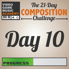 Day 10 (21daysofVGM)
