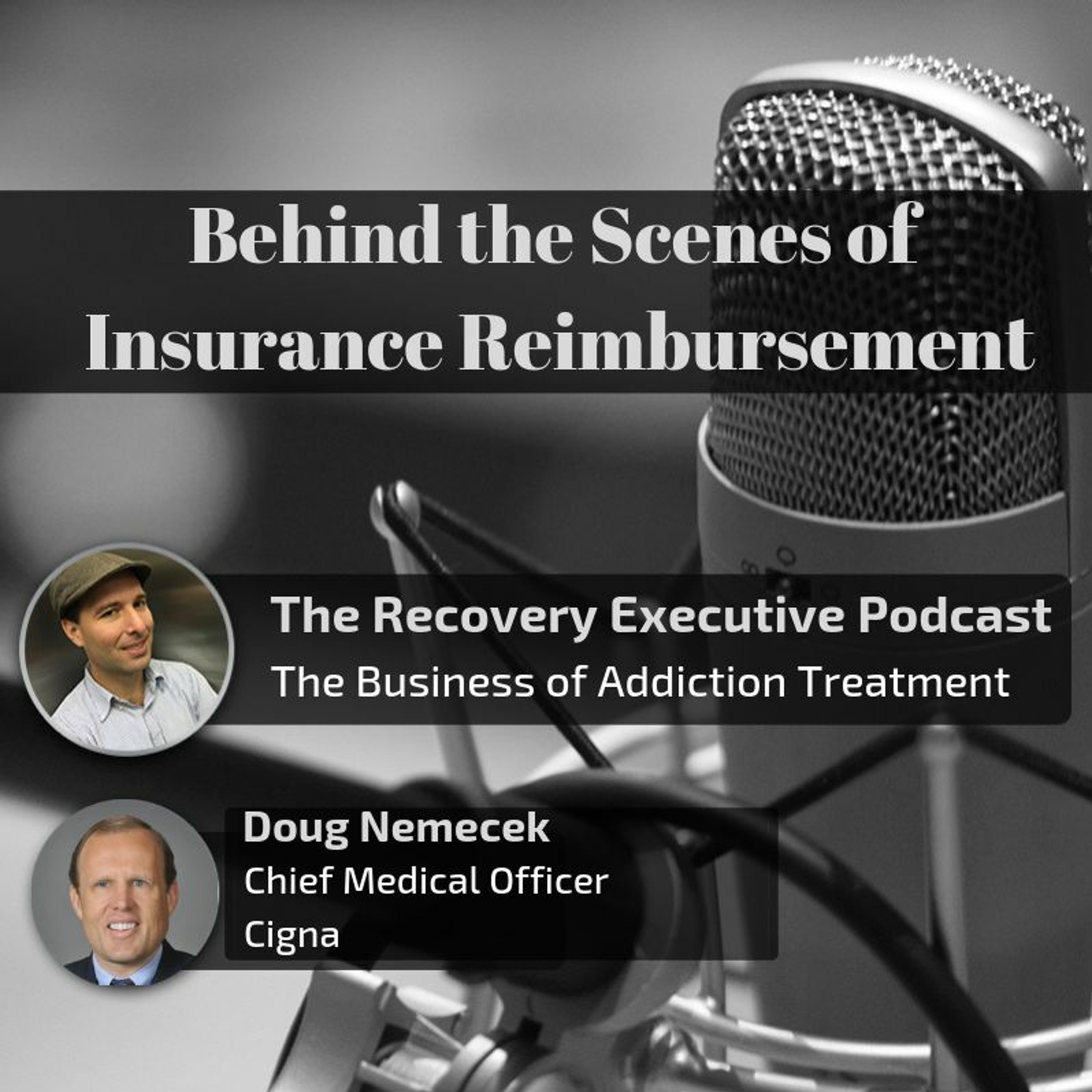 EP 49: Behind the Scenes of Insurance Reimbursement with Cigna's Doug Nemecek episode artwork
