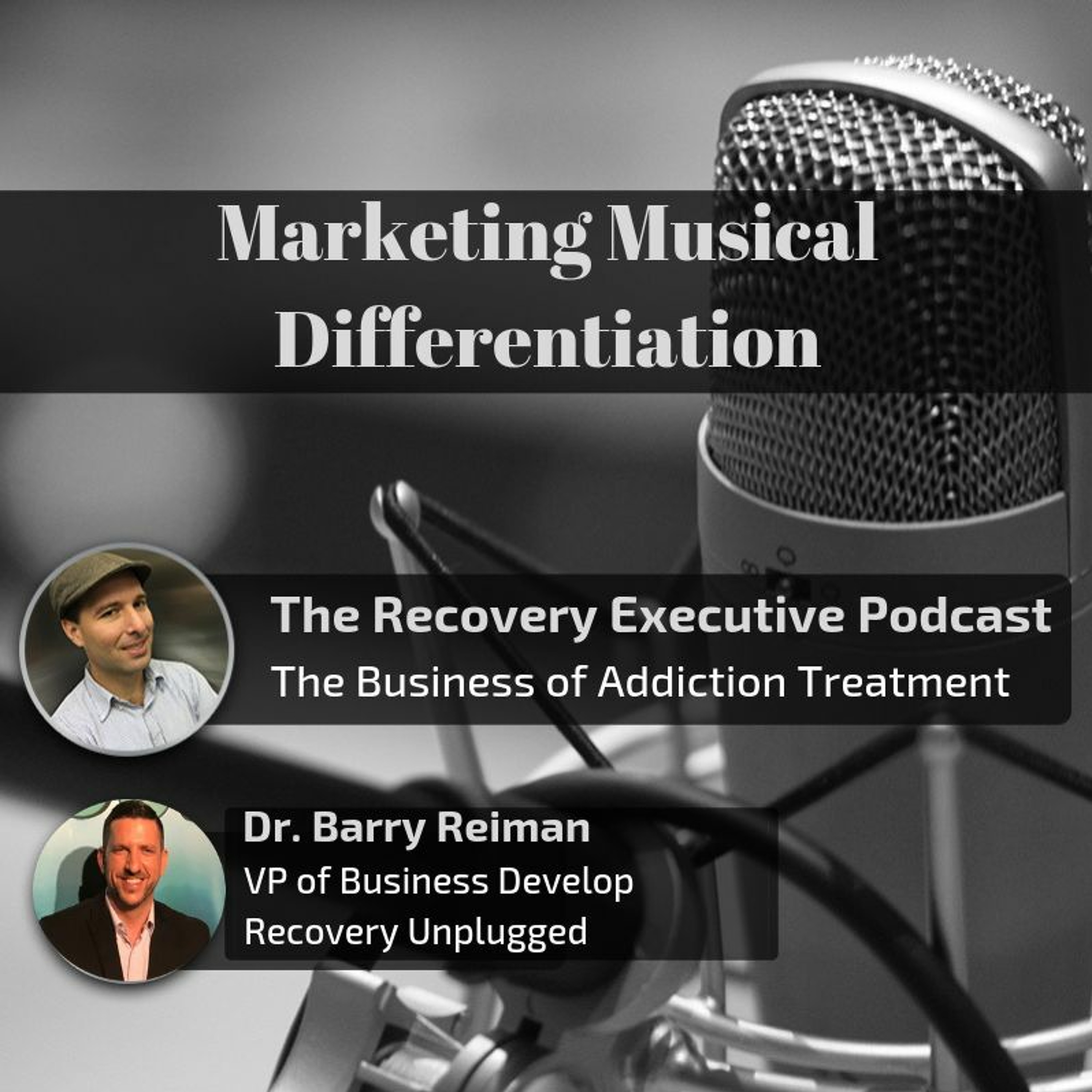 EP 19:  Marketing Musical Differentiation with Dr. Barry Reiman episode artwork