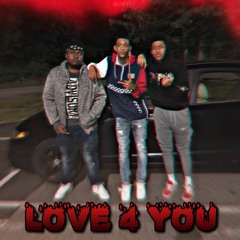 "Love 4 You" (Prod. By Foreingnboi)