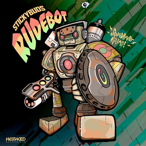 Stickybuds - Rudebot