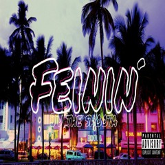 Feinin'