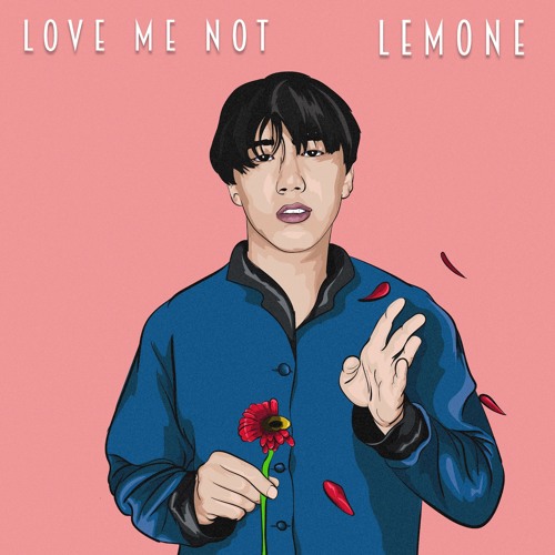 Love Me Not