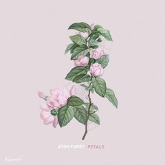 Josh Furey - Petals