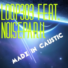 Made in Caustic