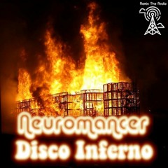 Neuromancer - Disco Inferno [Remix The Radio: House - Disco]