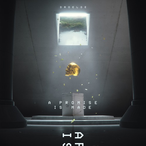 DROELOE - A Promise Is Made