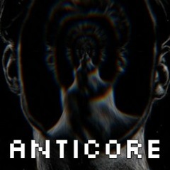A N T I C O R E